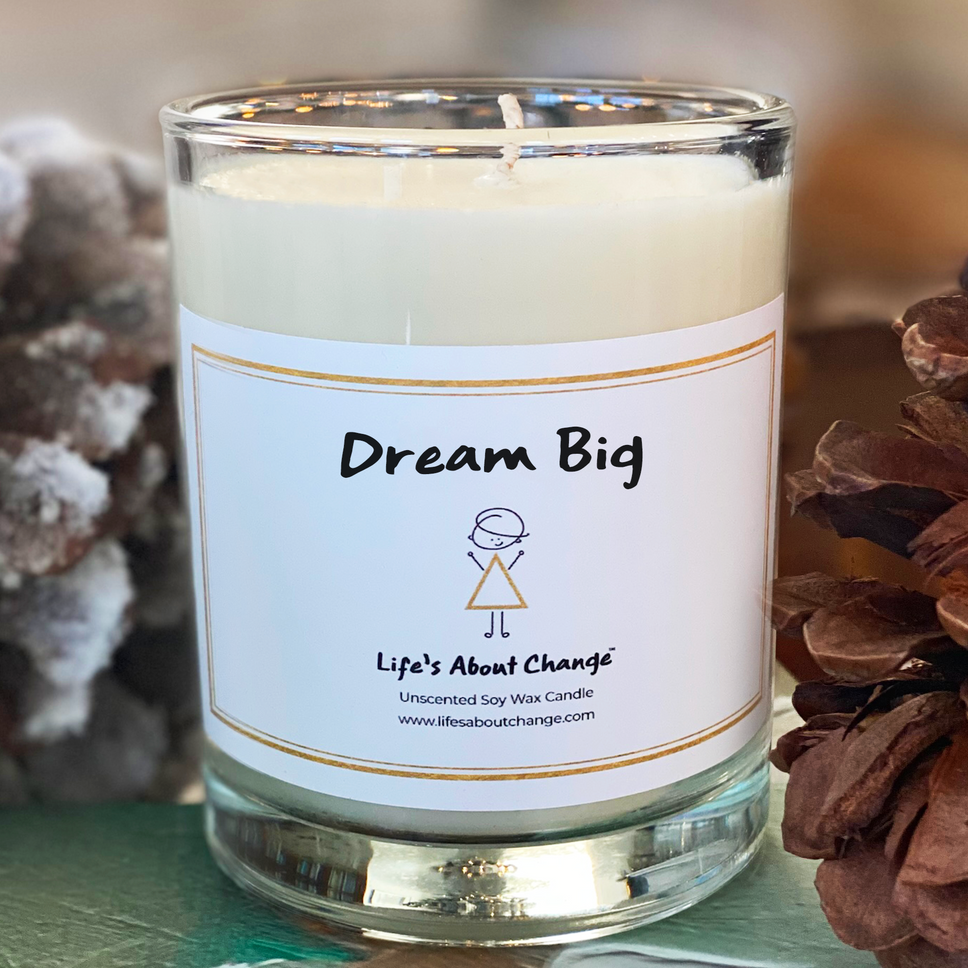 Dream Big - Unscented Candle