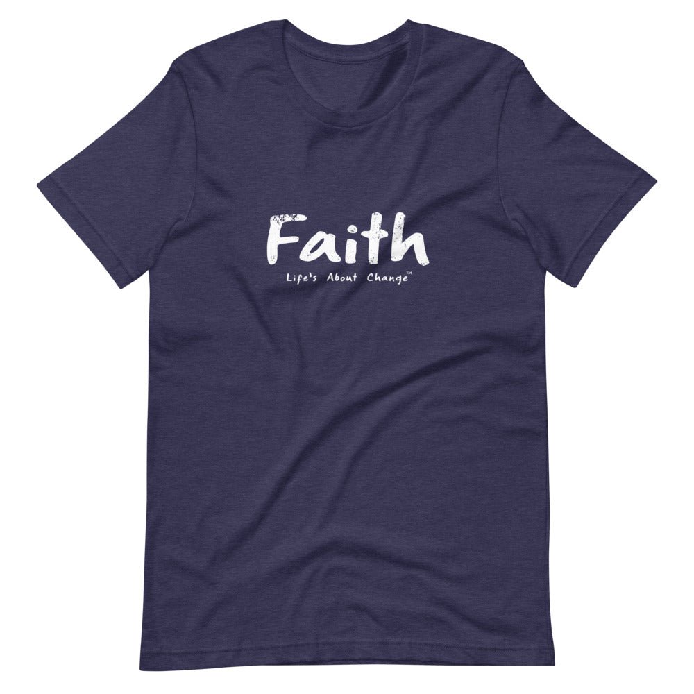 Faith Unisex T-Shirt