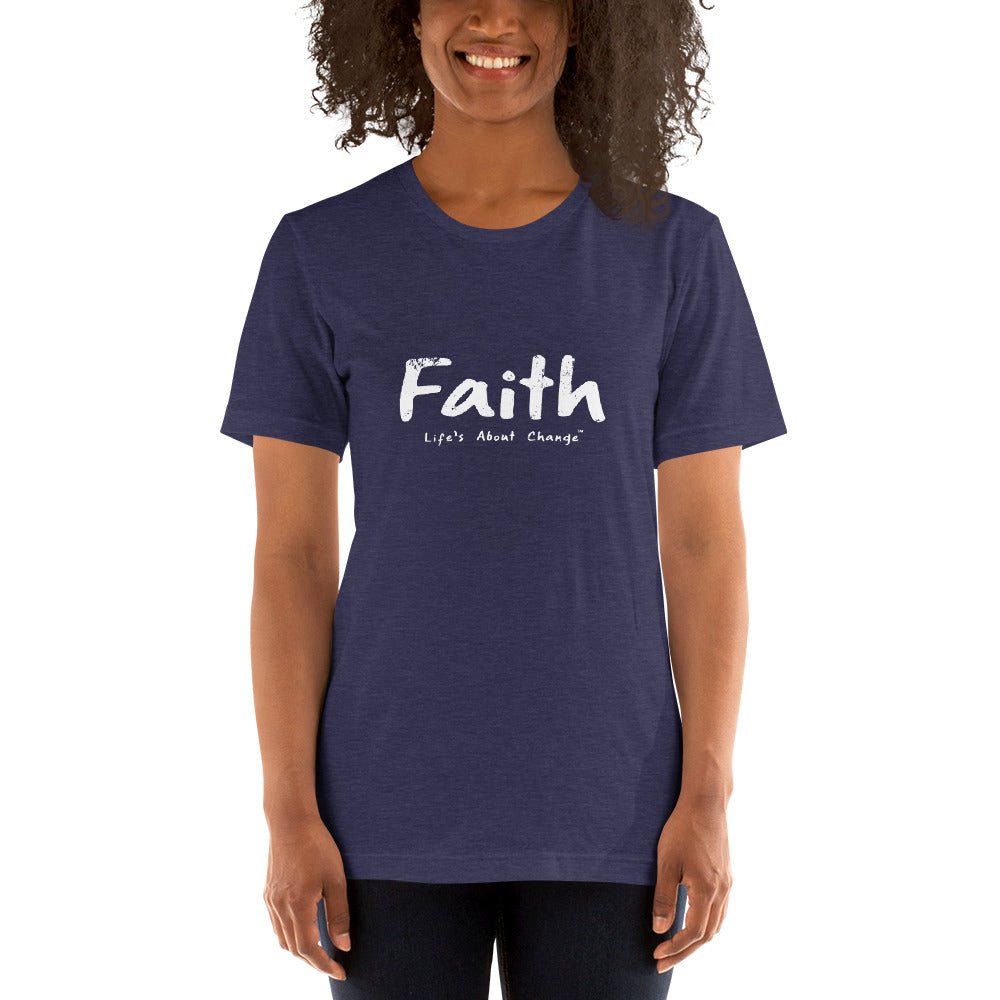 Faith Unisex T-Shirt