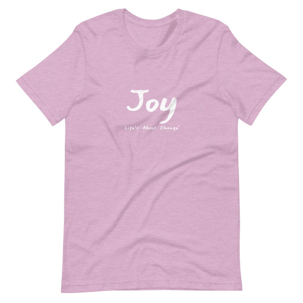 Joy Unisex T-Shirt