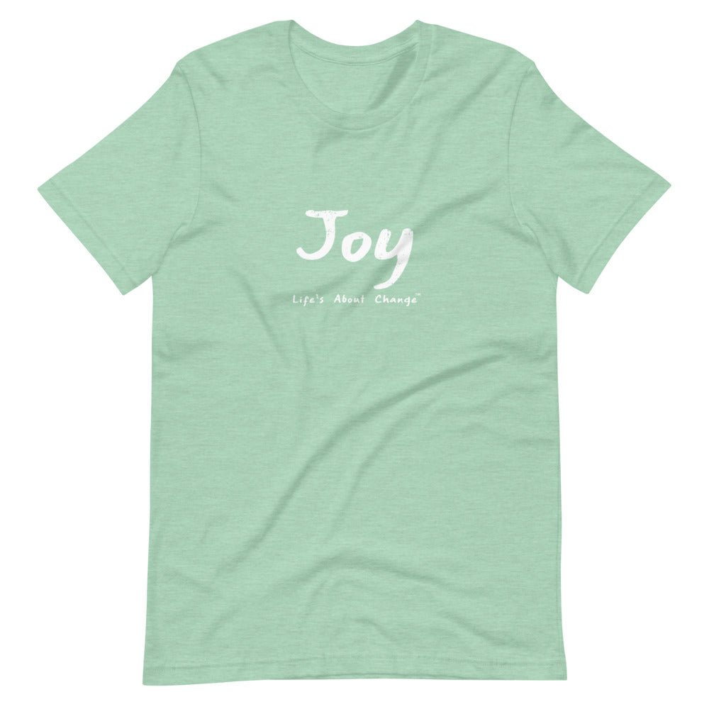Joy Unisex T-Shirt