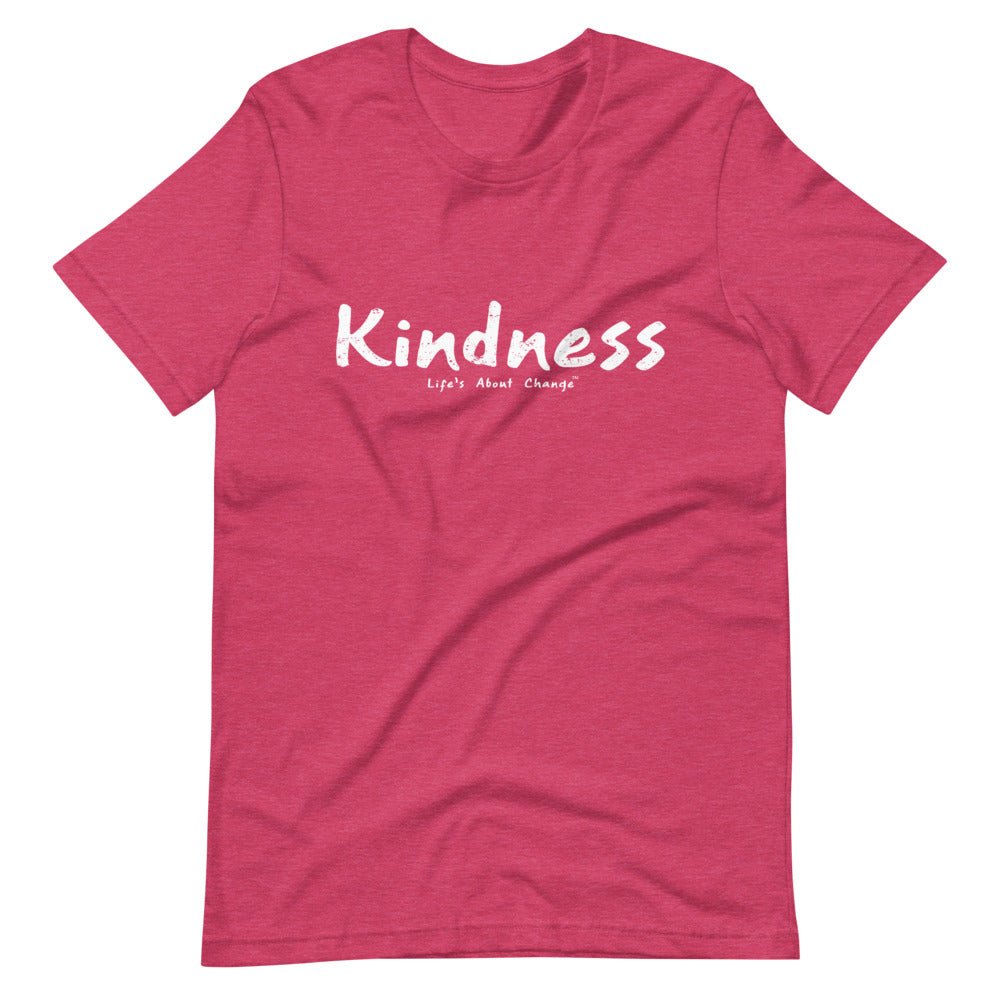 Kindness Unisex T-Shirt