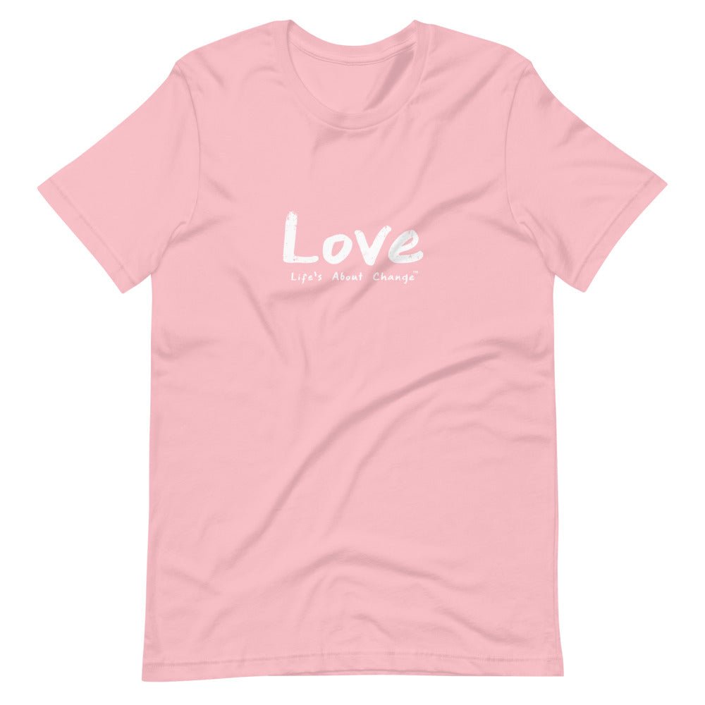 Love Unisex T-Shirt